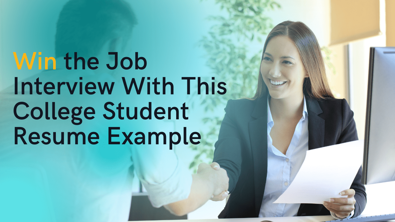 How to make a student resume to Win the Job Interview