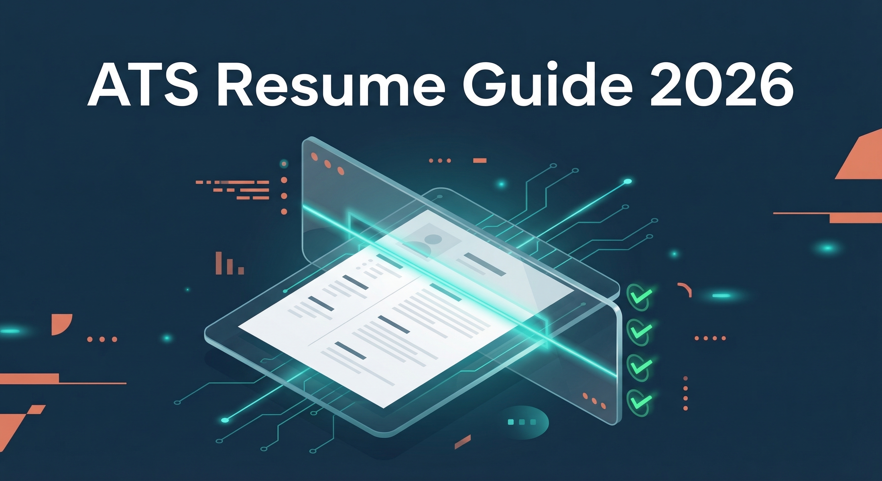 The Complete Guide to ATS-Optimized Resumes in 2026